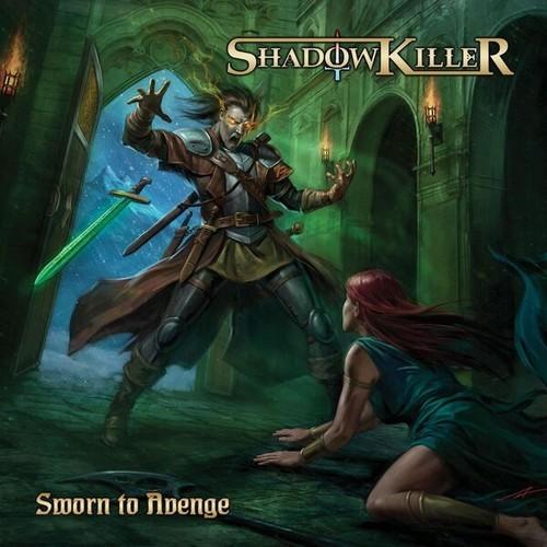 ShadowKiller - Sworn To Avenge (2025)