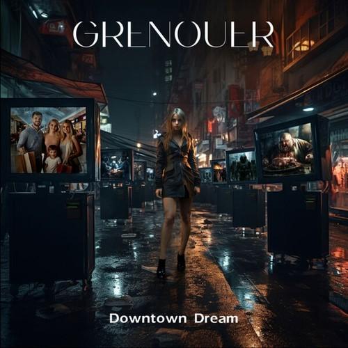 Grenouer - Downtown Dream (2025)