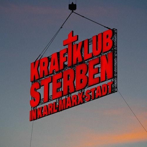Kraftklub & Domiziana - Sterben in Karl-Marx-Stadt (2025)
