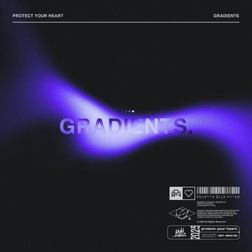 Protect Your Heart - Gradients (2025)