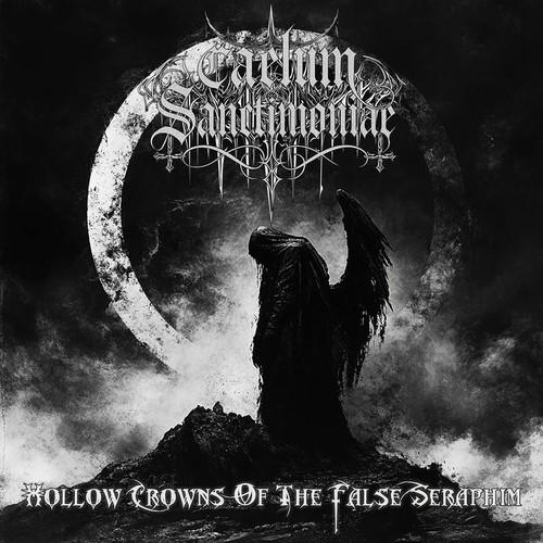 Caelum Sanctimoniae - Hollow Crowns of the False Seraphim (2025)