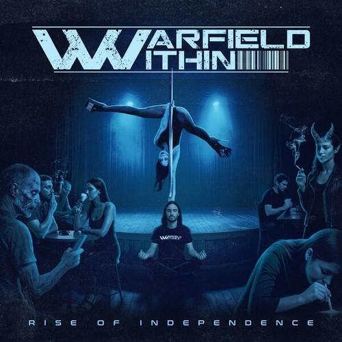 Warfield Within - Rise Of Independence (2025)