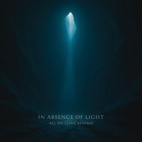 All We Leave Behind - In Absence of Light (2025)