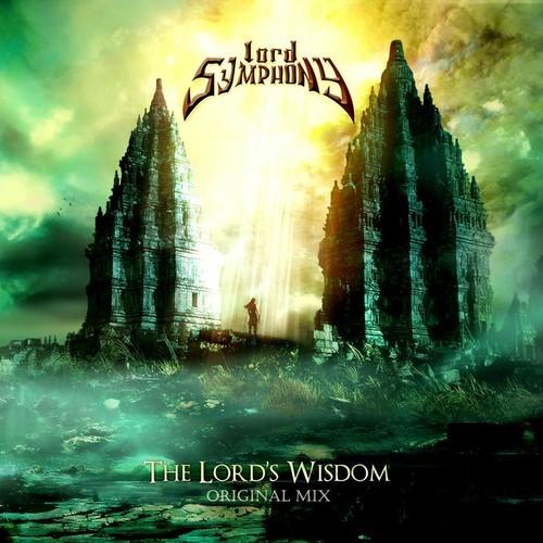 Lord Symphony - The Lord's Wisdom (Original Mix) (2025)