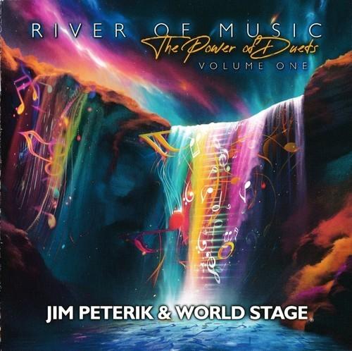 Jim Peterik & World Stage - River Of Music - The Power Of Duets Vo.L 1 (2025) 320|FLAC, CD Scans
