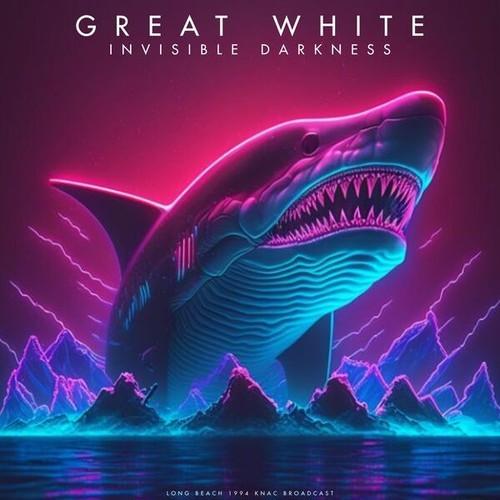 Great White - Invisible Darkness (2025)