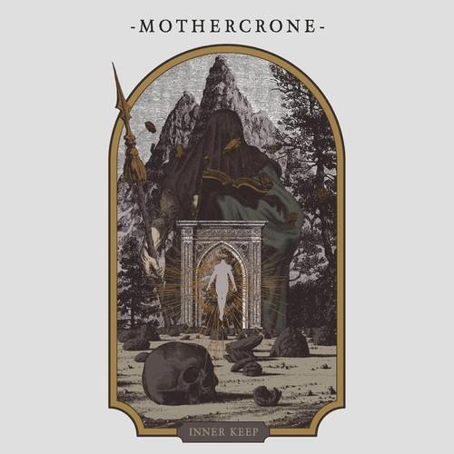 Mother Crone - Inner Keep (2025)