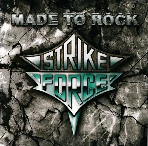 Strike Force - Made To Rock (2025) 320|FLAC, CD Scans