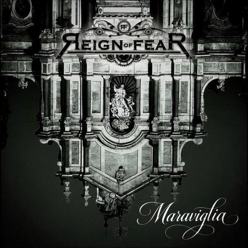 Reign of Fear - Maraviglia (2025)