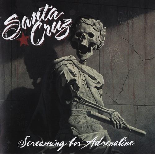 Santa Cruz - Screaming For Adrenaline [2024 Remastered Bad Reputation] (2013) 320|FLAC, CD Scans