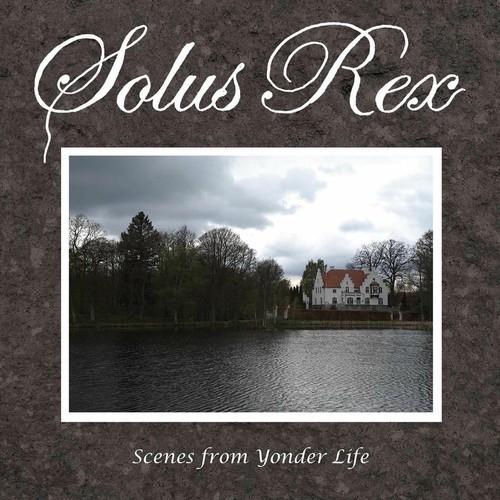Solus Rex - Scenes from Yonder Life [ep] (2025)