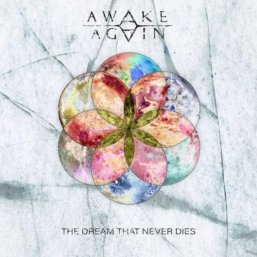 Awake Again - The Dream That Never Dies [ep] (2025)