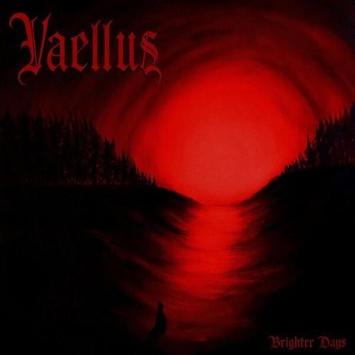 Vaellus - Brighter Days (2025)