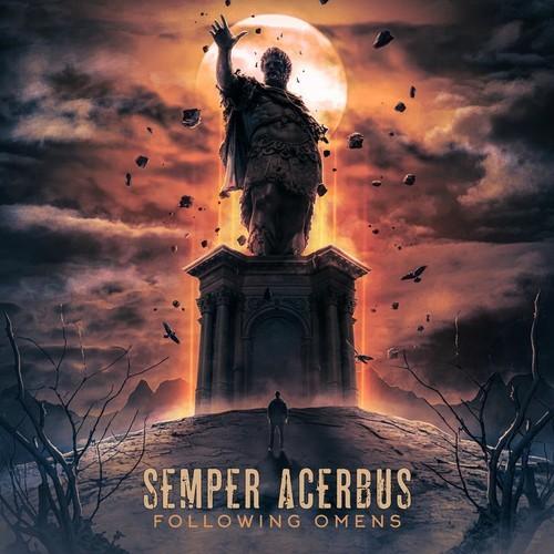 Semper Acerbus - Following Omens (2026)