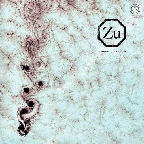 Zu - Ferrum Sidereum (2026) 320|FLAC