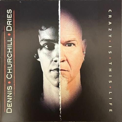 Dennis Churchill Dries - Crazy Is This Life (2026) 320|FLAC |CD|Scans