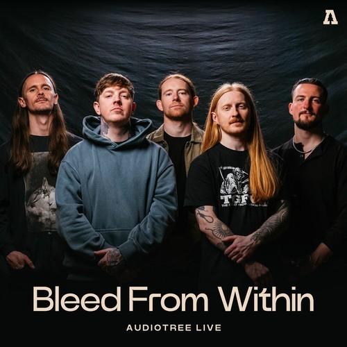 Bleed From Within - Bleed From Within on Audiotree Live (2026)