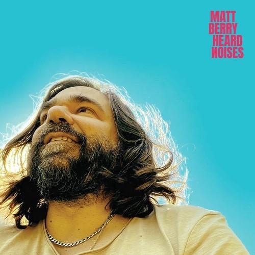 Matt Berry - Heard Noises (Super Deluxe) (2025)