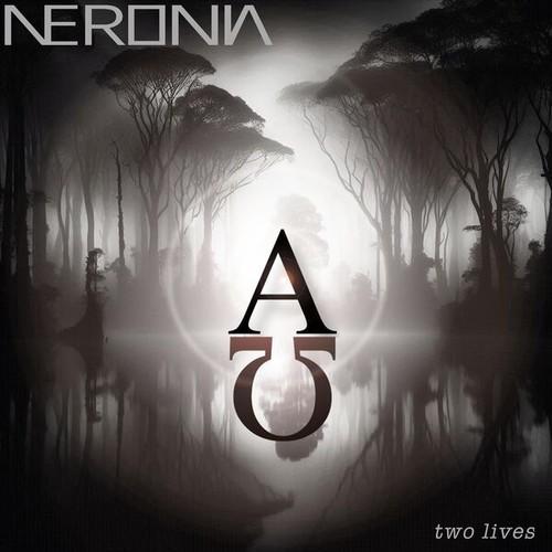 Neronia - Two Lives (2026)