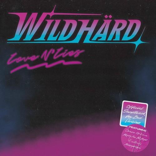 WildHard - Love N' Lies (2025)