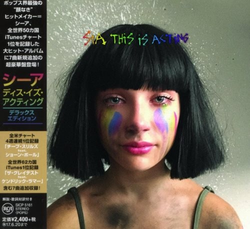 Sia - Тhis Is Асting [Jараnеsе Dеluхе Еditiоn] (2016)