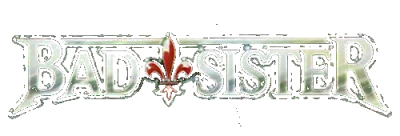 Bad Sister - Whеrе Will Yоu Gо (2022)