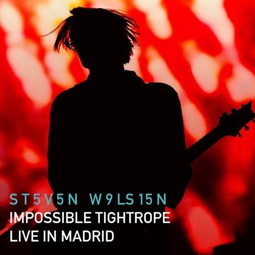 Steven Wilson - Impossible Tightrope: Live In Madrid [Stereo Mix] (2026) 320|Hi-Res