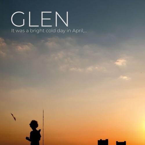 Glen - It Was a Bright Cold Day in April,... (Extended Version) (2026)