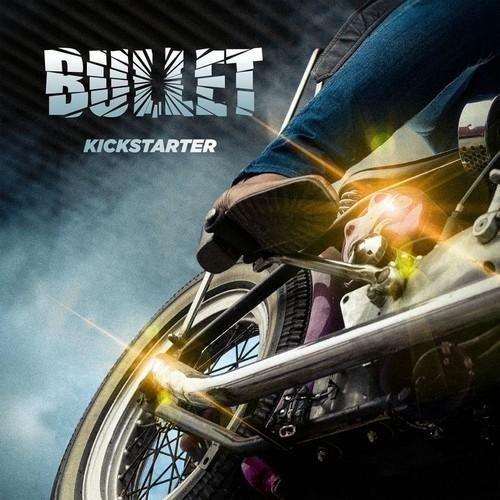Bullet - Kickstarter (2026) 320|WAV, CD Scans