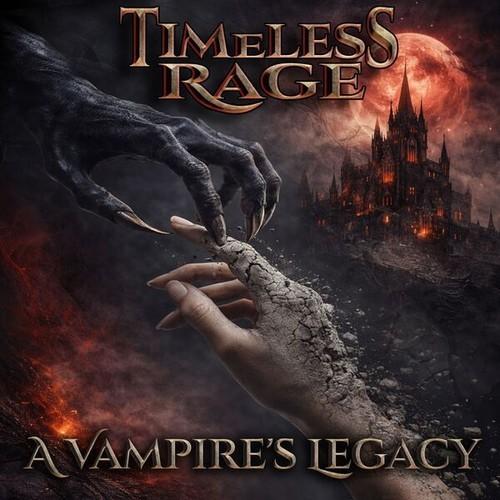 Timeless Rage - A Vampire's Legacy [ep] (2026)