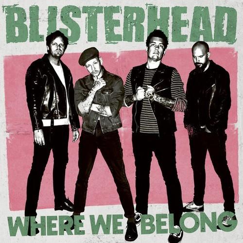 Blisterhead - Where We Belong (2026)