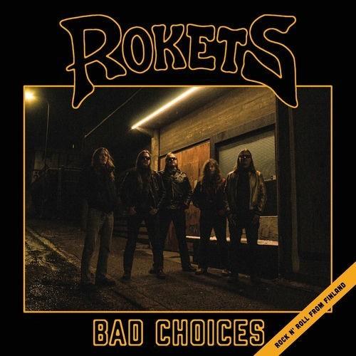 Rokets - Bad Choices (2025) 320|FLAC, CD