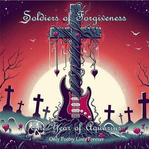 Soldiers of Forgiveness - The Year of Aquarius: Only Poetry Lives Forever (2026)