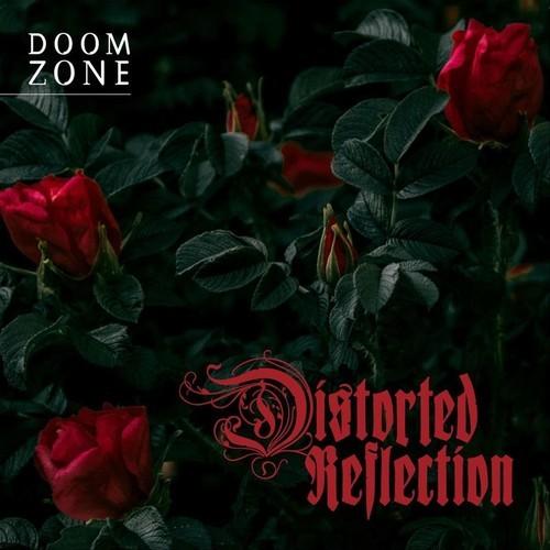 Distorted Reflection - Doom Zone (2026)