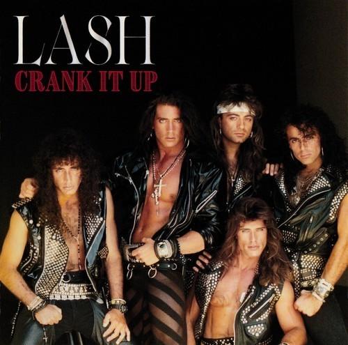 Lash - Crank It Up [2026] (1989) 320|FLAC, CD Scans