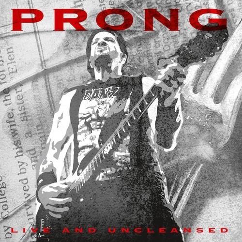 Prong - Live And Uncleansed (Live) (2026) 320|FLAC
