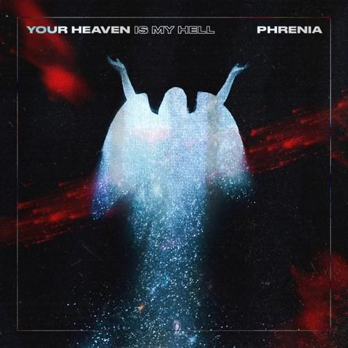 Phrenia - Your Heaven Is My Hell (2024) 320|FLAC, CD Scans