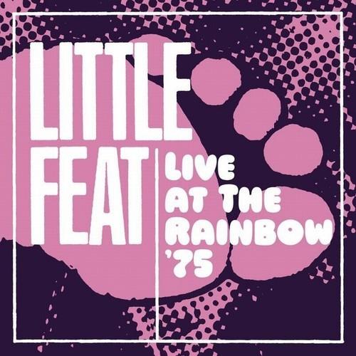 Little Feat - Live At The Rainbow '75 (2024) CD-Rip
