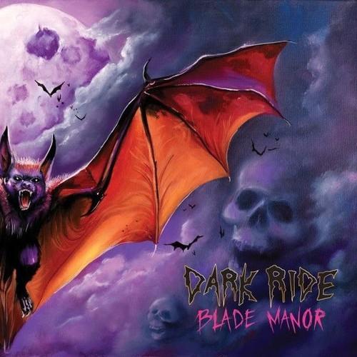Dark Ride - Blade Manor (2026)