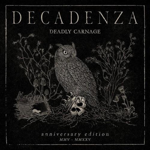 Deadly Carnage - Decadenza [Anniversary Edition – Remastered] (2026) 320|FLAC