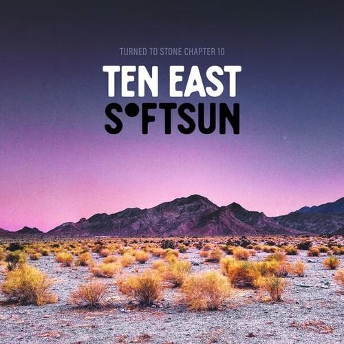 Ten East / SoftSun - Turned To Stone: Chapter 10 Ten East/SoftSun (2026) 320|FLAC